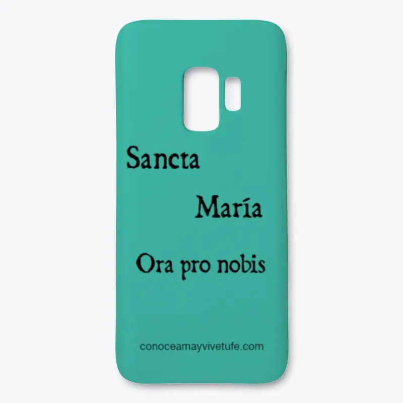 Sancta Maria Ora pro nobis