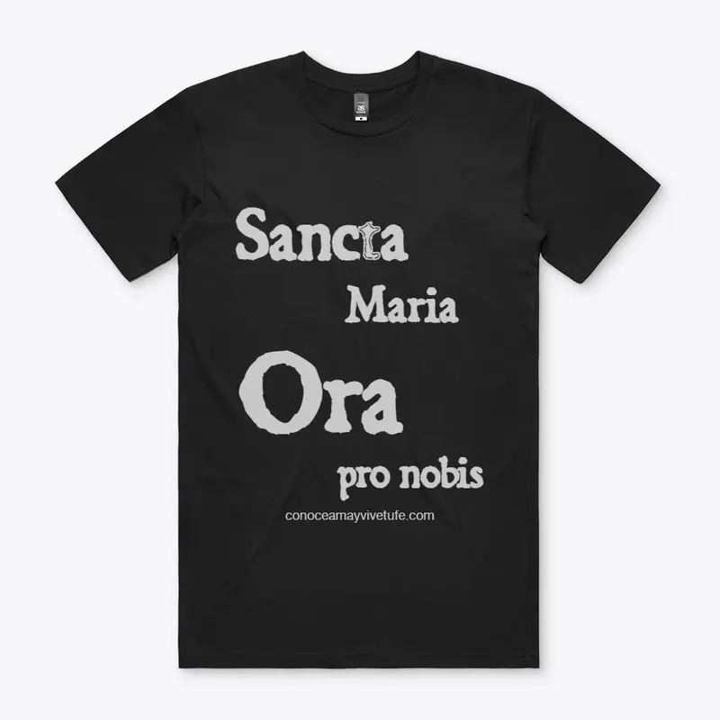 Santa Maria Ora pro nobis