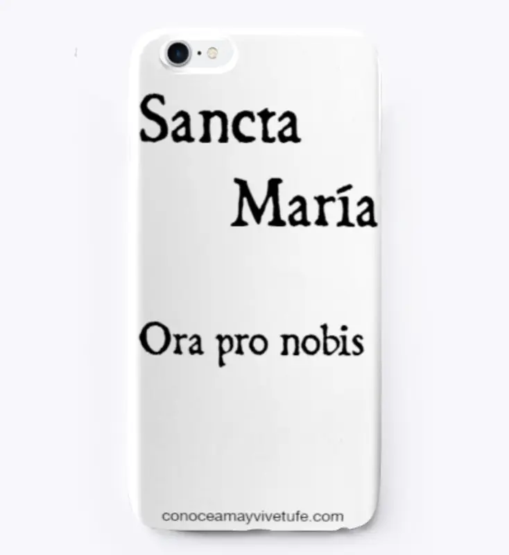 Sancta Maria Ora pro nobis